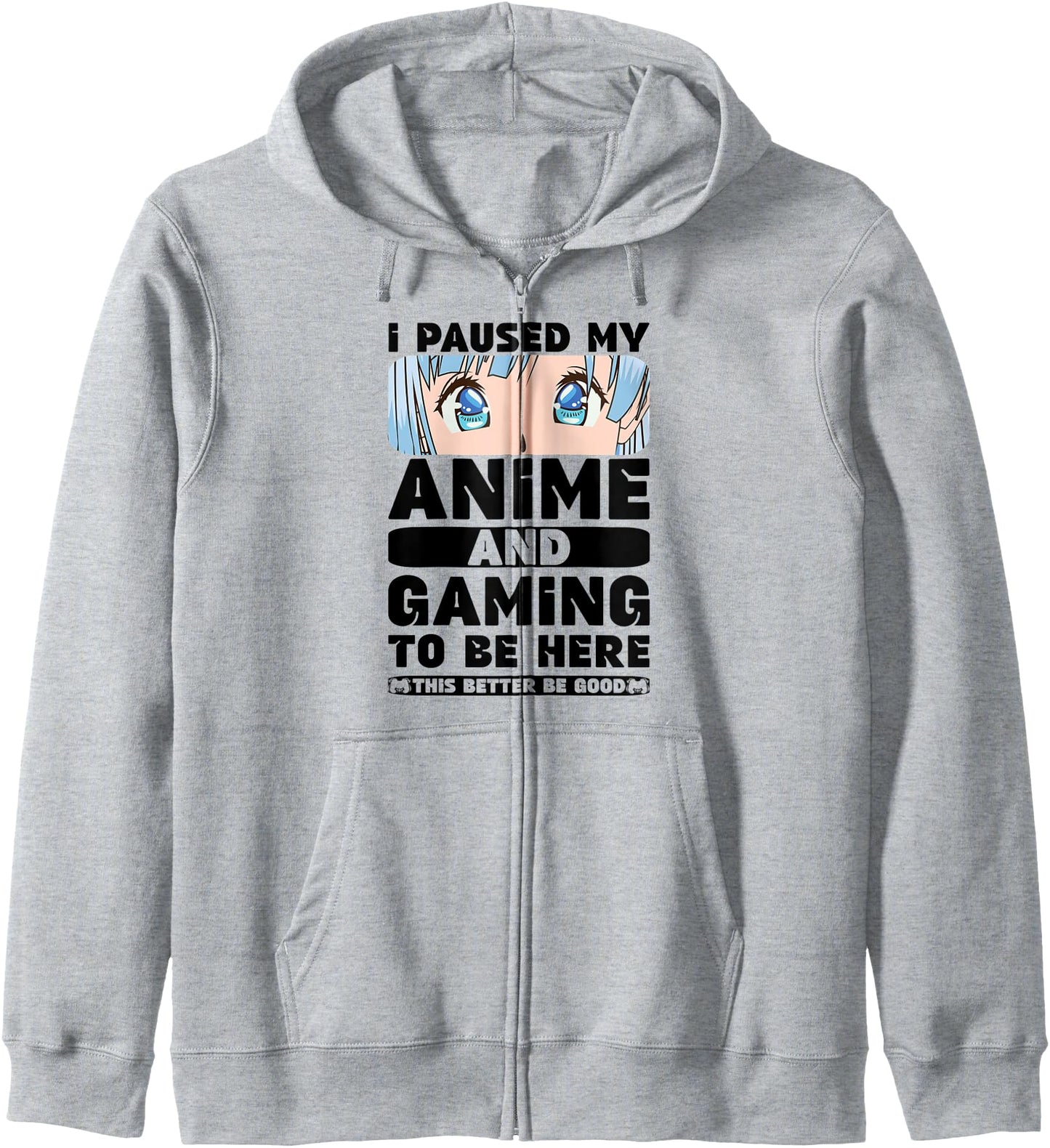 I Paused My Anime And Gaming To Be Here Otaku Japanese Anime Hoodie