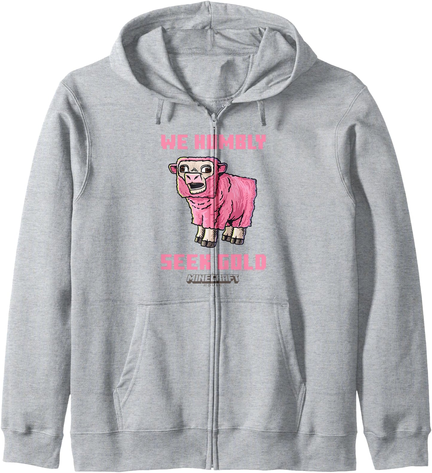 A Minecraft Movie We Humbly Seek Gold Pink Sheep Zip Hoodie