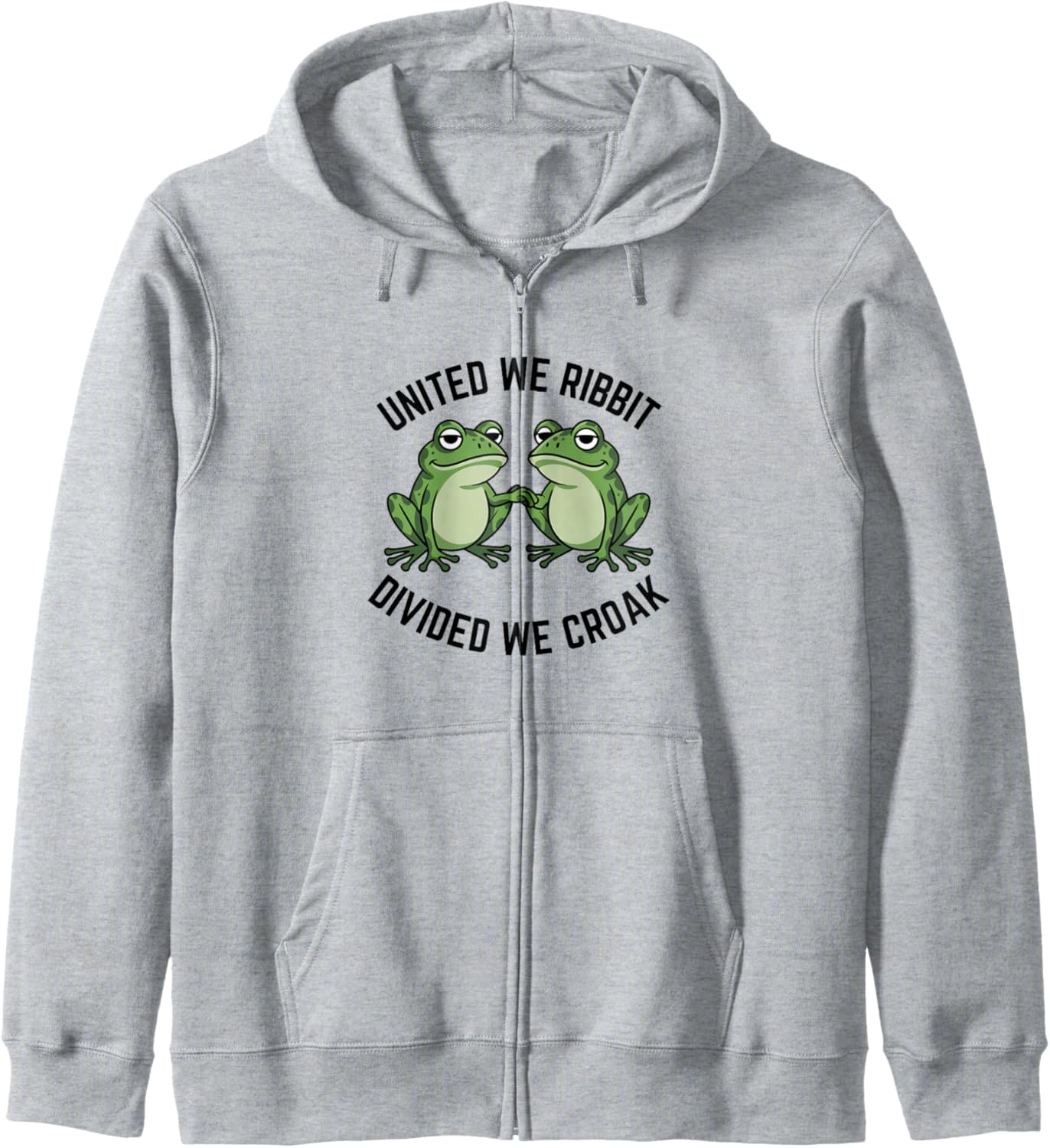 Frog Protest United We Ribbit Divided We Croak Frog Together Zip Hoodie