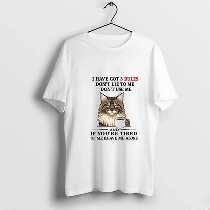 Cat I Have Got 3 Rules Dont Lie To Me Dont Use Me And If Tank Top