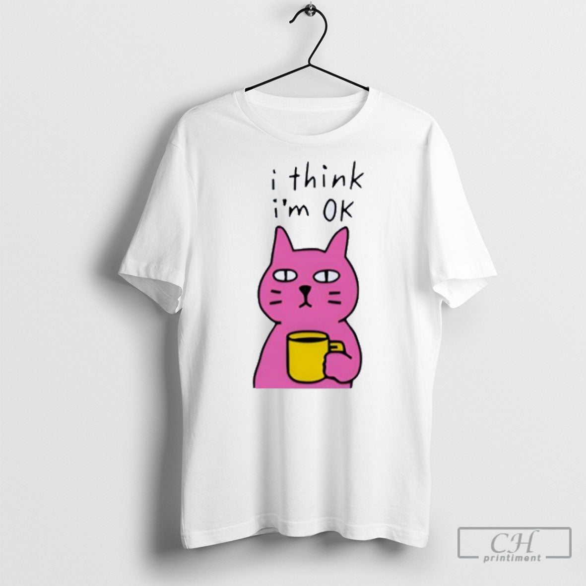 Cat I Think Im Ok Shirt Stylish Apparel