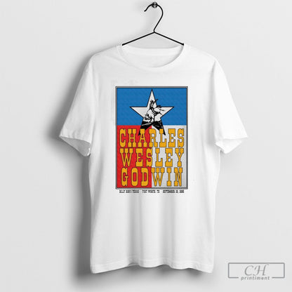 Charles Wesley Godwin Billy Bobs Texas Fort Worth Tx Sep 20 2025