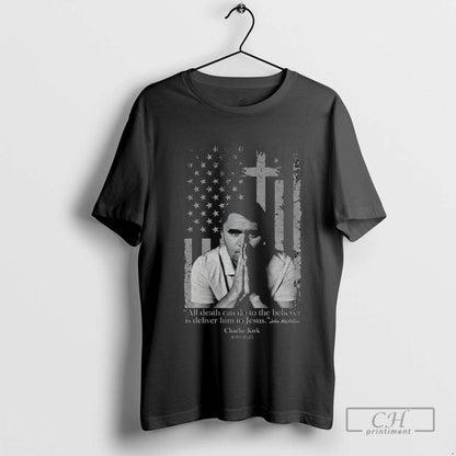 Charlie Kirk 1993 2025 All Death Can Do To Believer Is Deliver Him To