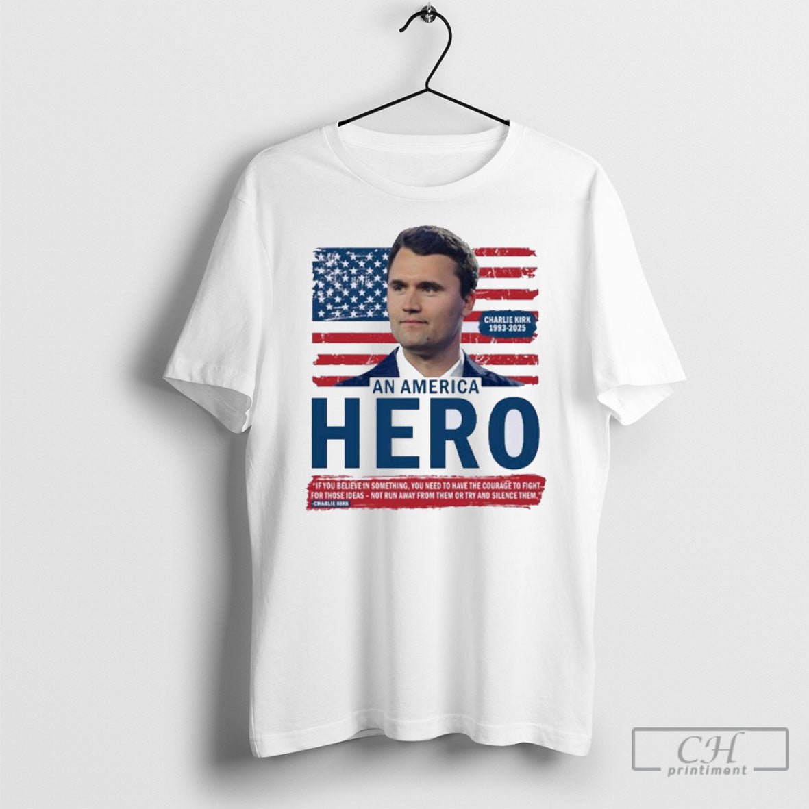Charlie Kirk American Hero Patriotic Flag TShirt Classic Fashion