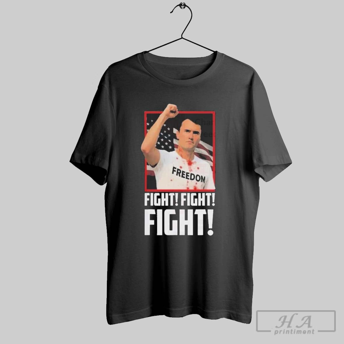 Charlie Kirk Fight Fight Fight Freedom Tee Classic Outfit