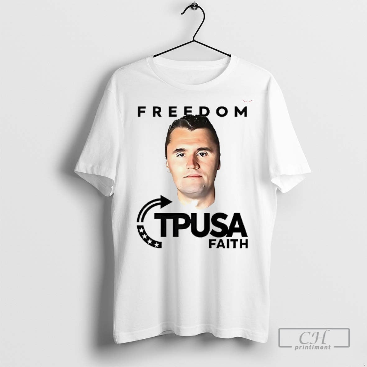 Charlie Kirk Freedom Tpusa Faith T Shirts Hoodie Unique Apparel