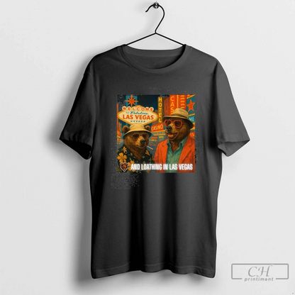Chicago Bears Vs Las Vegas Raiders Bears And Loathing Las Vegas Tee