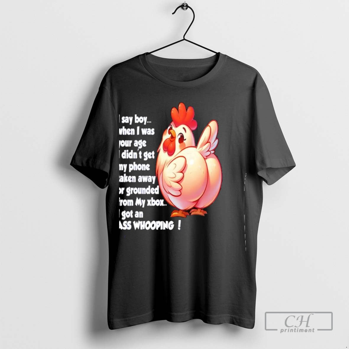 Chicken I Say When I Was Your Age I Didnt Get My Phone Taken TShirt