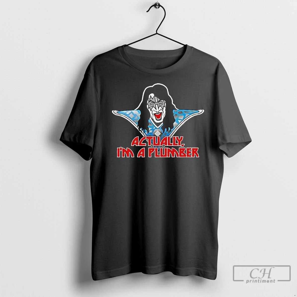 Ace Frehley Actually Im Plumber Long Sleve Shirt Trendy Design