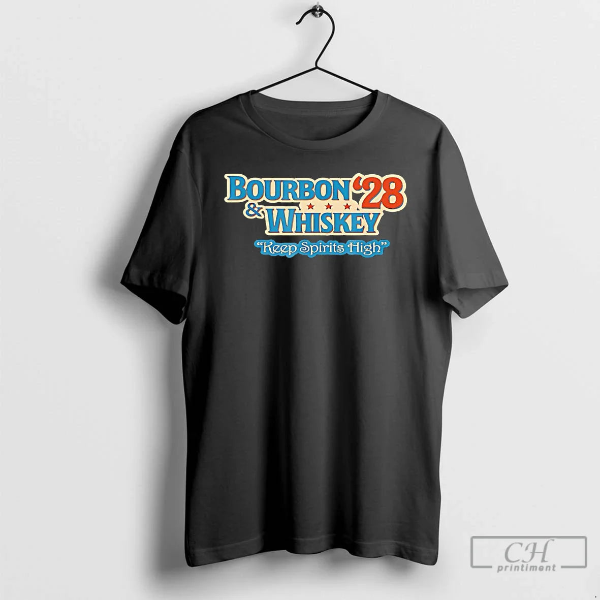 Bourbon And Whiskey 2028 Keep Spirits High T Shirts Sweatshirt