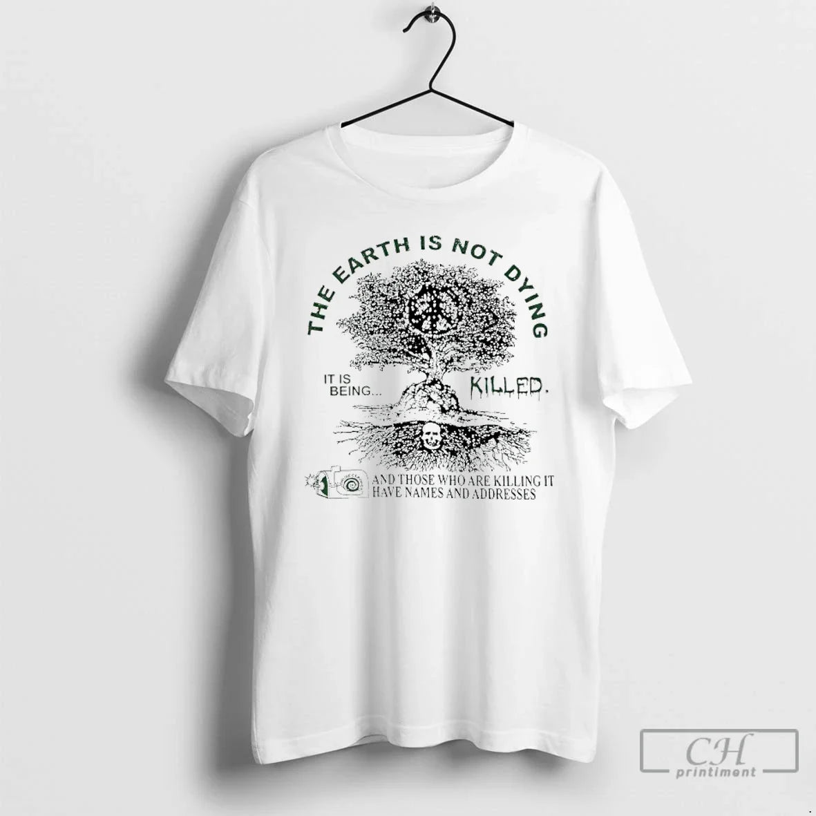 Deathincense Earth Is Not Dying It Is Being Killed T Shirts Shirt