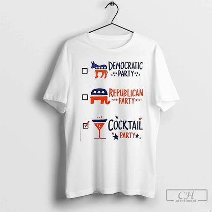 Democratic Party Republican Party Cocktail Party T Shirts Hoodie