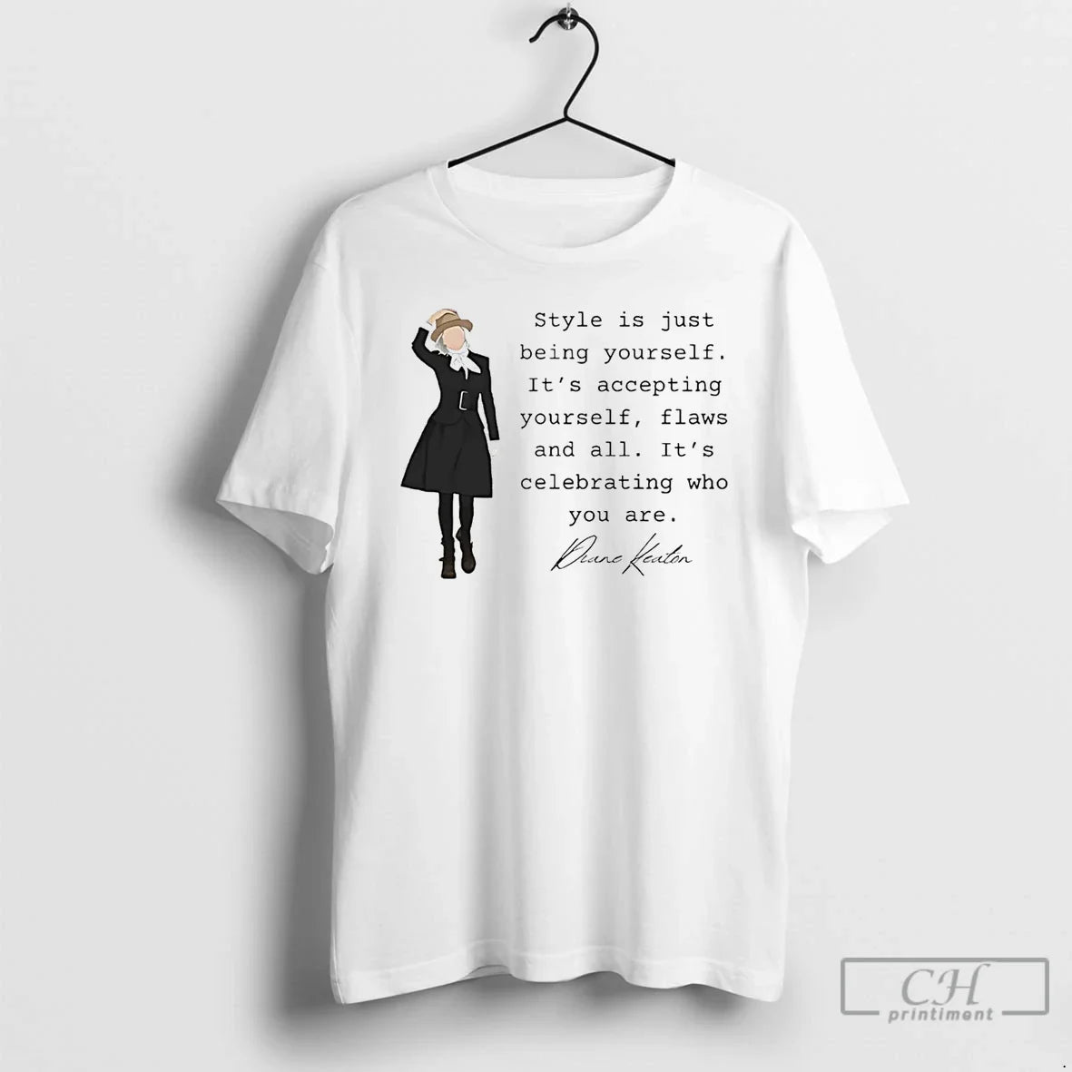 Diane Keaton Is Just Being Yourself Its Accepting Yourself T Shirts