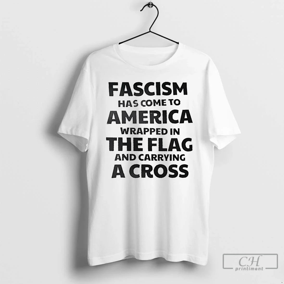 Fascism Has Come To America Wrapped Flag And Carrying Cross Tee