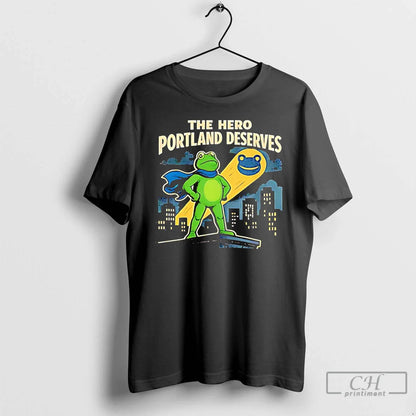 Frog Hero Portland Deserves T Shirts Long Sleeve Elegant Gift