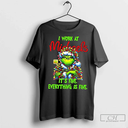 Grinch Tree X Michaels I Work Its Fine Everything Is Fine Sweatshirt