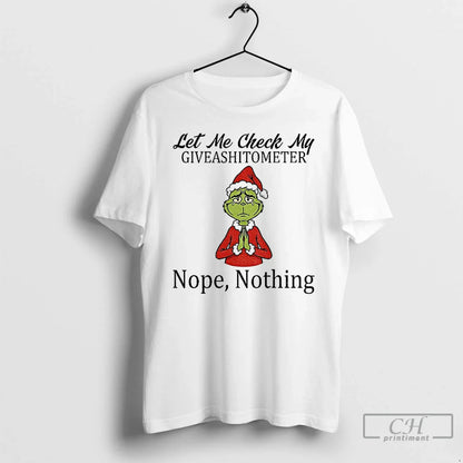 Grinch Santa Hat Let Me Check My Giveashitometer Nope Nothing T