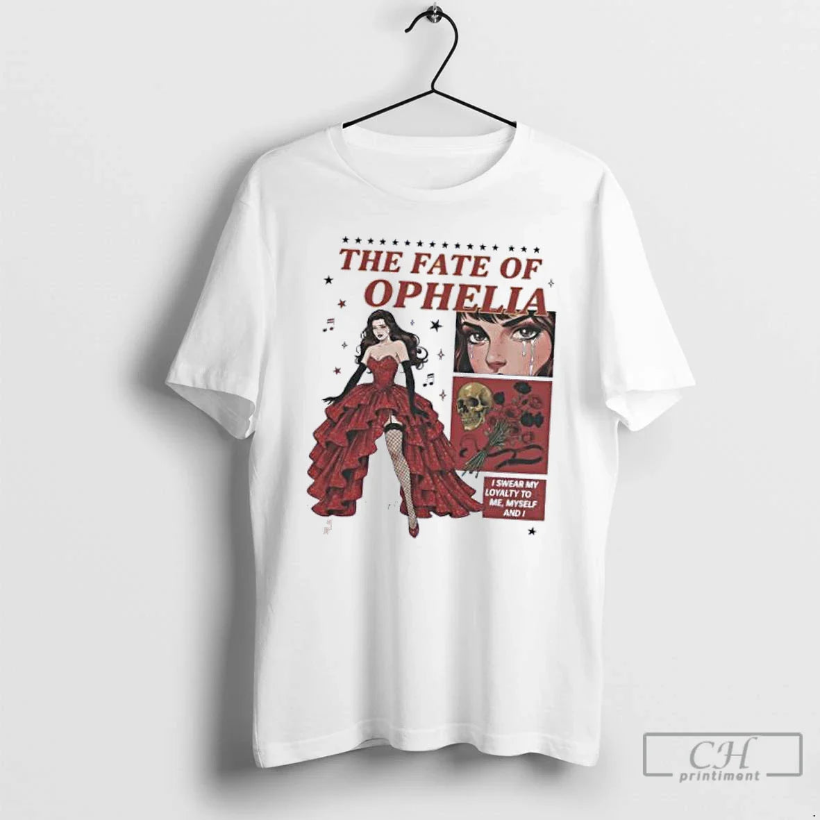 I Swear My Loyalty To Me Fate Ophelia Taylor T Shirts Sweatshirt