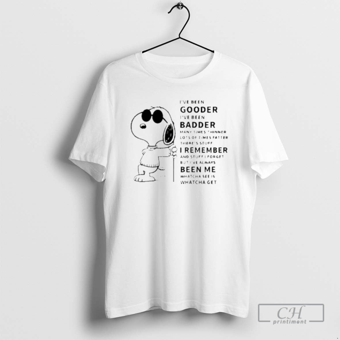 I Ve Been Gooder I Ve Been Badder Many Times Thinner Lots Times Shirt