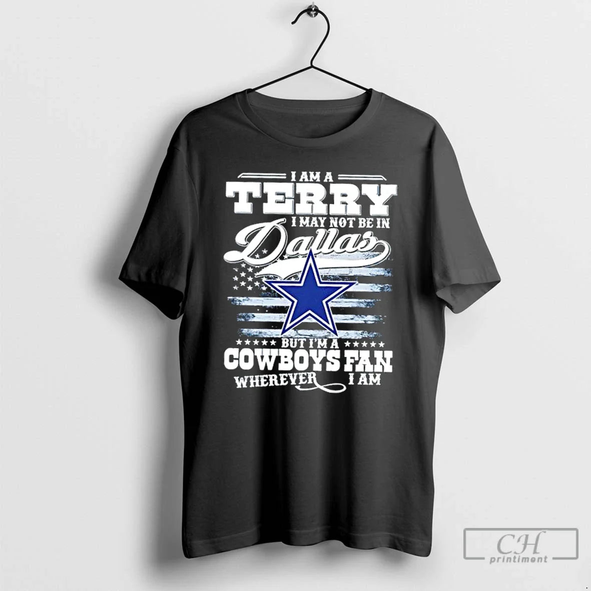 I Am Terry I May Not Be Dallas But Im Cowboys Sweatshirt Premium Style