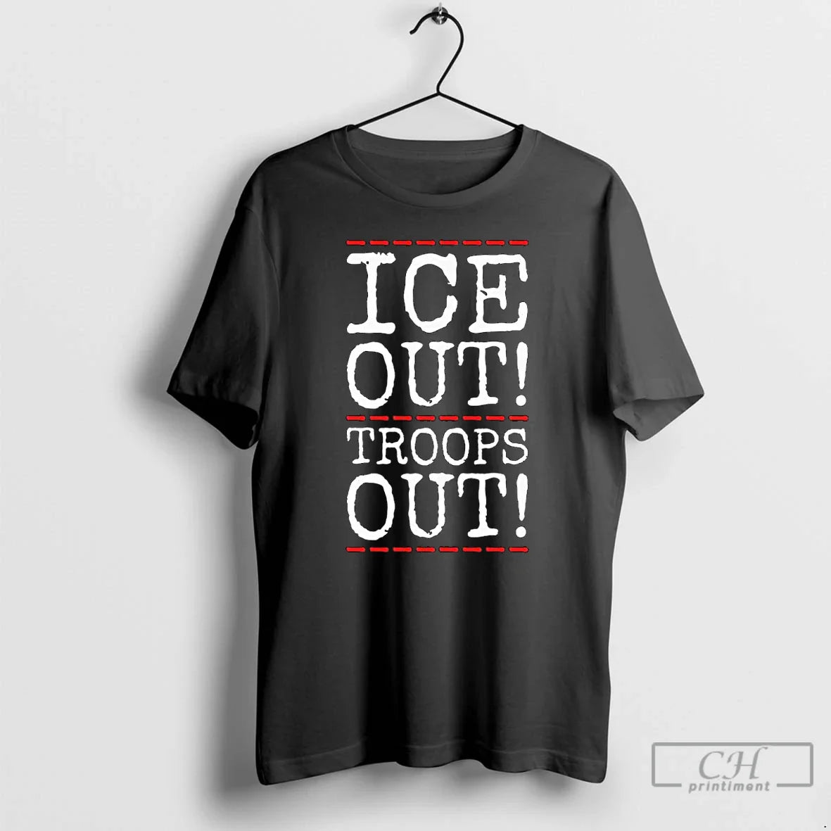 Ice Out Troops Out Abolish Ice Anti Trump Long Sleve T Shirts Hoodie