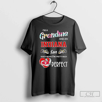 Im Grandma And Indiana Hoosiers Which Means Im Pretty Much Long