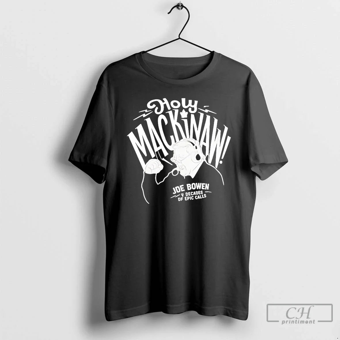 Joe Bowen Toronto Maple Leafs Holy Mackinaw T Shirts Hoodie Stylish
