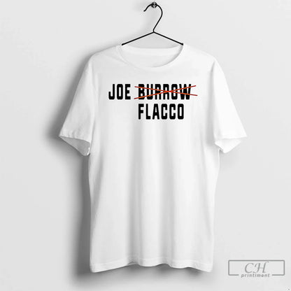 Joe Burrow Joe Flacco T Shirts Hoodie Unique Style