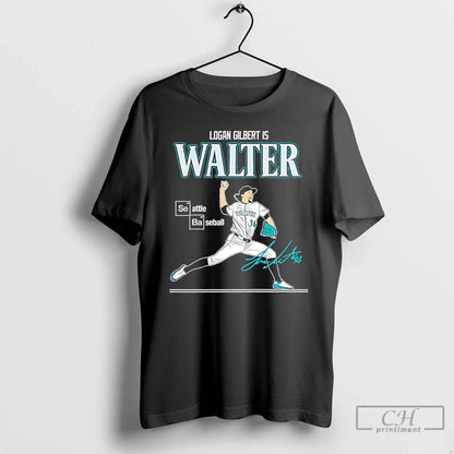 Logan Gilbert Is Walter Seattle Mariners Baseball Signature T Shirts