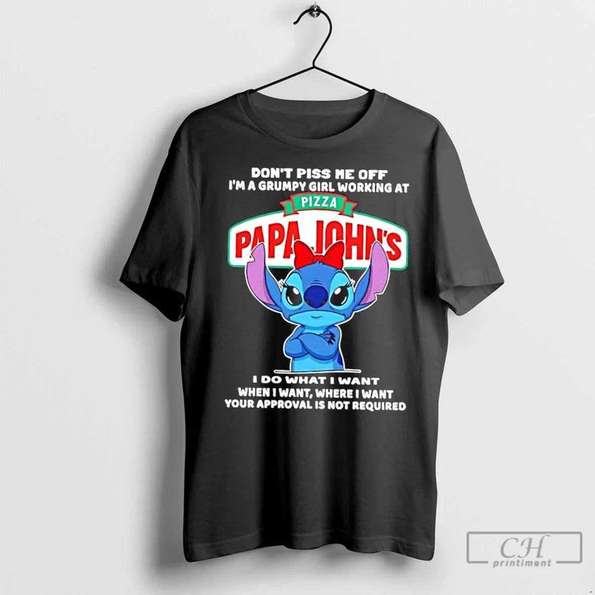 Stitch Dont Piss Me Im Grumpy Working Pizza Papa Johns Shirt Premium