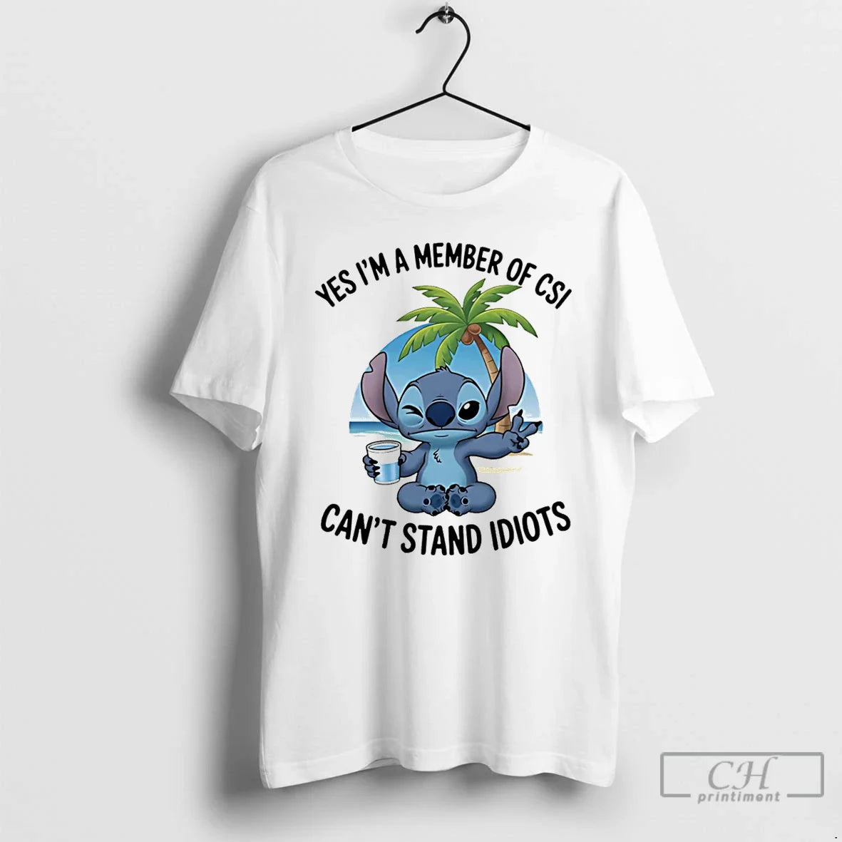Stitch Yes Im Member Csi Cant Stand Idiots T Shirts Tank Top Classic