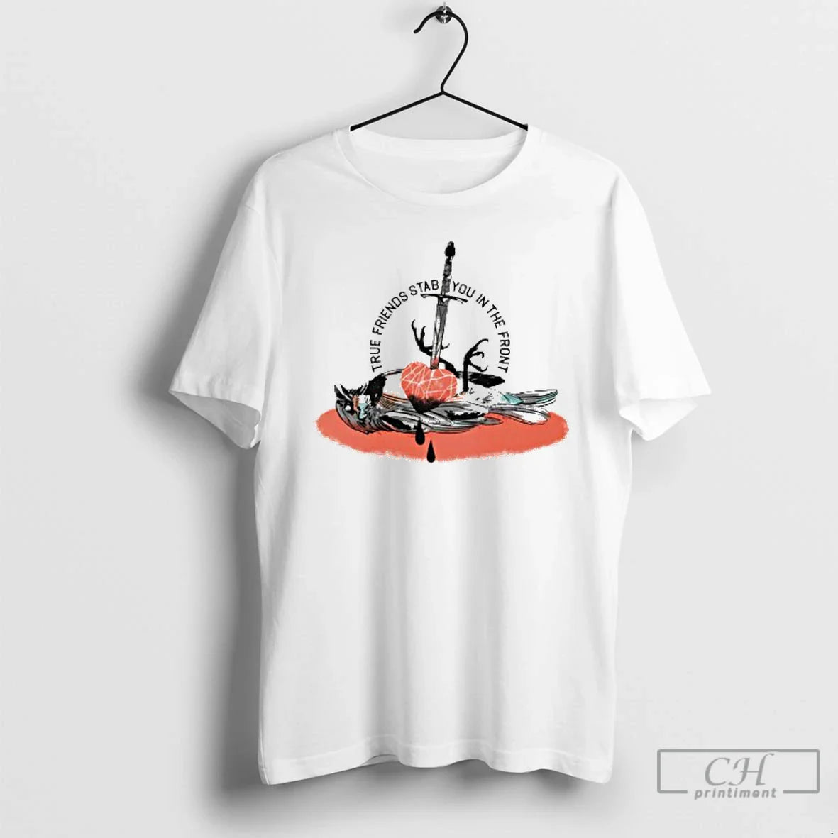 True Friends Stab You Front T Shirts Tee Trendy Fashion