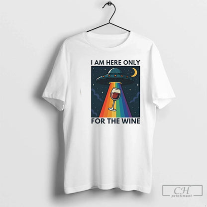 Ufo I Am Here Only Wine T Shirts Long Sleeve Elegant Design