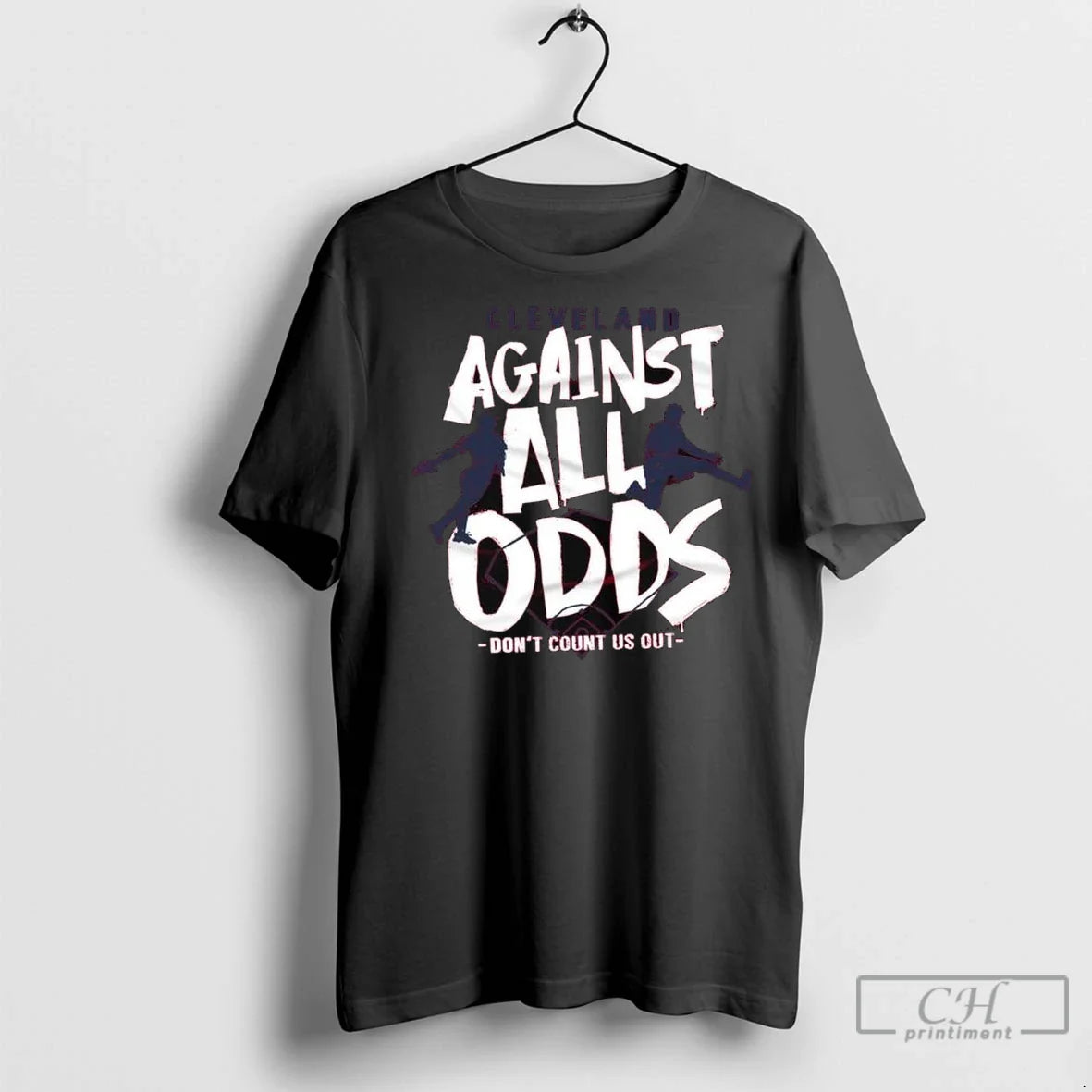 Cleveland Against All Odds Dont Count Us Out Long Sleve T Shirts Long