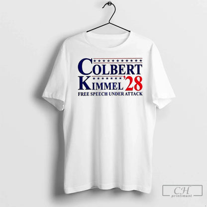 Colbert Kimmel 2028 Free Speech Under Attack T Shirts Tee Elegant