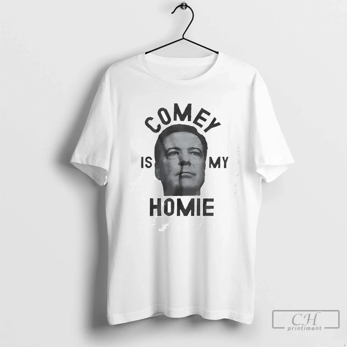Comey Is My Homie Shirt Unique Style