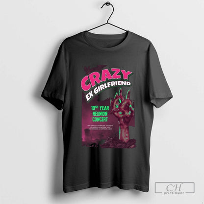 Crazy Ex Girlfriend 10Ish Year Reunion Concert Us 2025 Tee Trendy