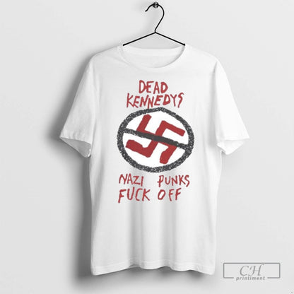 Dead Kennedys Nazi Punks Fuck Off Ornaments T Shirts Hoodie Exclusive