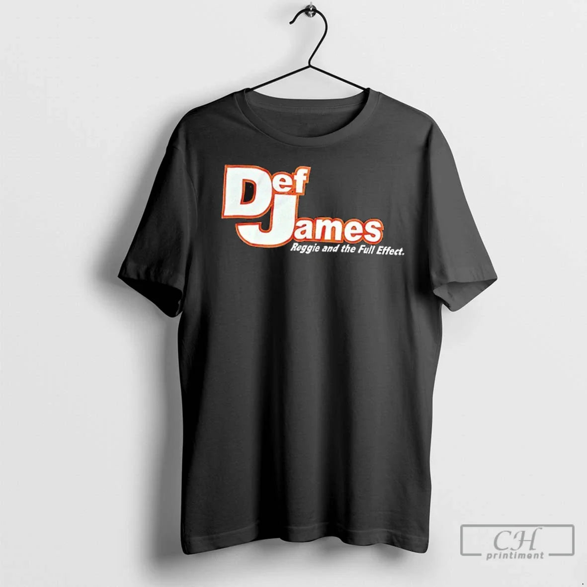 Def James Reggie Adn Full Effect T Shirts Shirt Designer Look