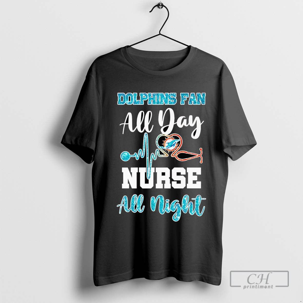 Dolphins All Day Nurse All Night TShirt Classic Fashion