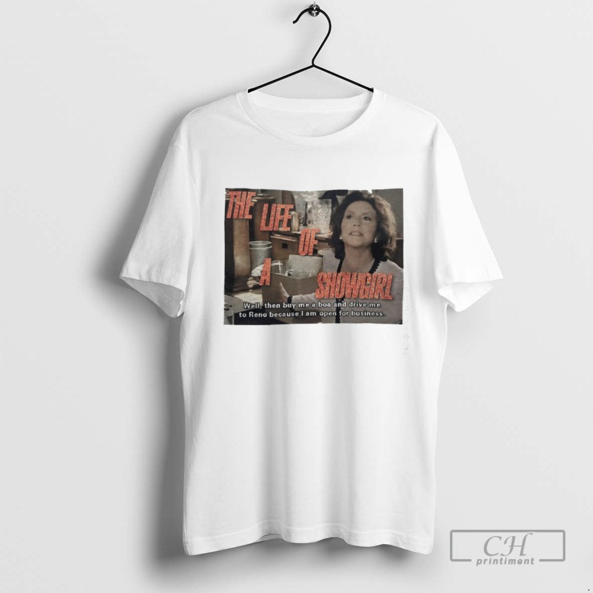 Emily Gilmore Life Showgirl Well Then Buy Me Boa And Drive TShirt