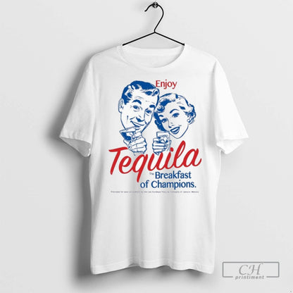 Enjoy Tequila Breakfast Champions Los Sundays T Shirts Tee Authentic