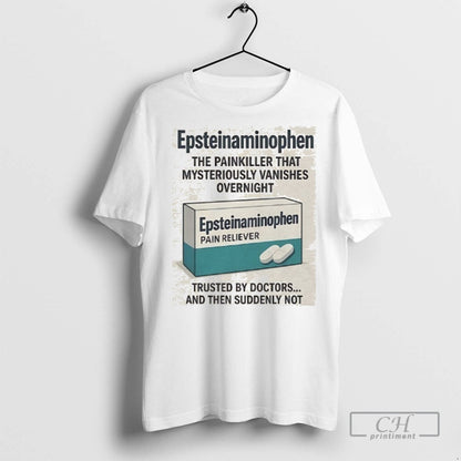 Epsteinaminophen Painkiller That Mysteriously Vanishes Overnight T