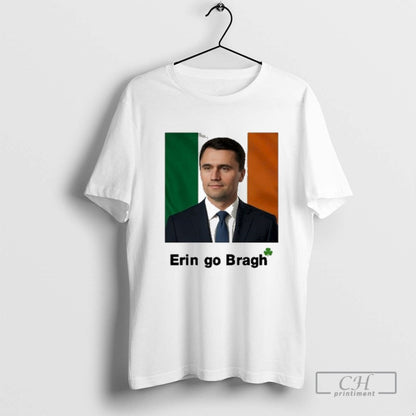 Erin Go Bragh Charlie Kirk Irish Shirt Modern Gift