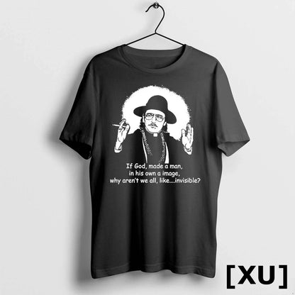 Father Guido Sarducci If God Made Image His Own Iumage Why Arent