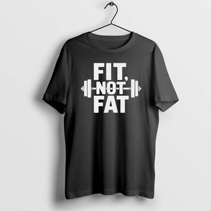 Fit Not Fat Gym T Shirts Sweatshirt Designer Merch