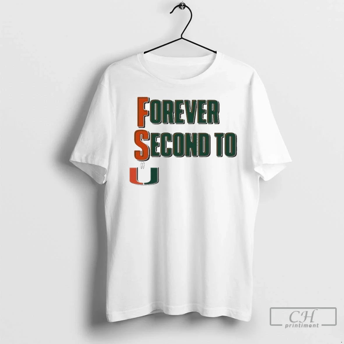 Forever Second To U Miami Hurricanes T Shirts Long Sleeve Modern Merch