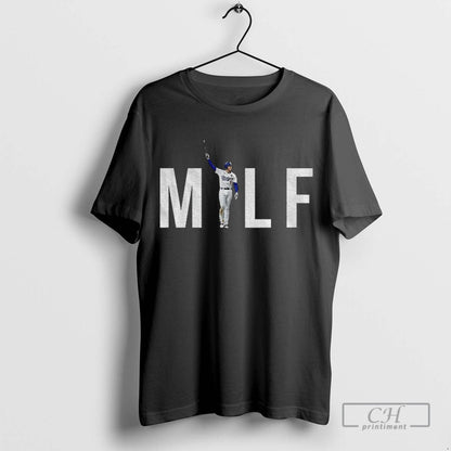 Freddie Freeman Milf Los Angeles Dodgers Mlb Baseball 2025 Tee