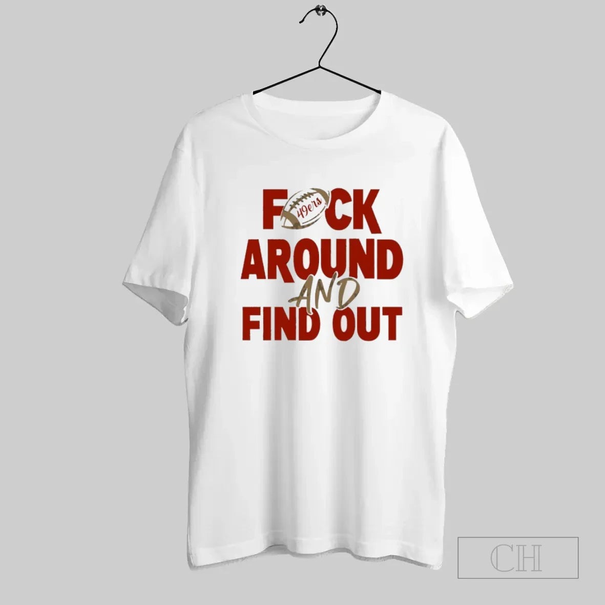 Fuck Around And Find Out 49Ers Ninners Football Tank Top Unique Design