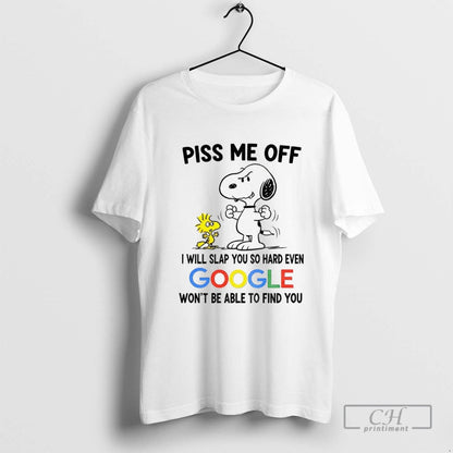 Snoopy And Woodstock Piss Me Off I Will Slap You So Hard Even Google